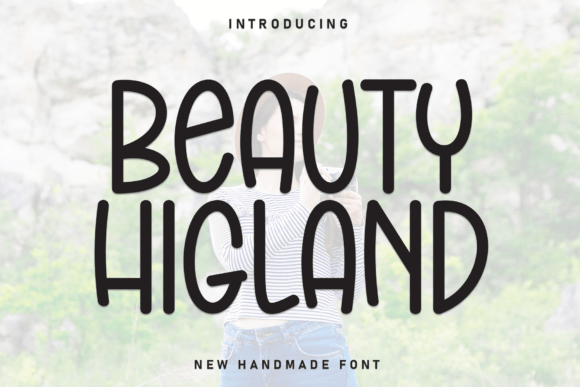Beauty Higland: A Charming Handwritten Display Font for Makers