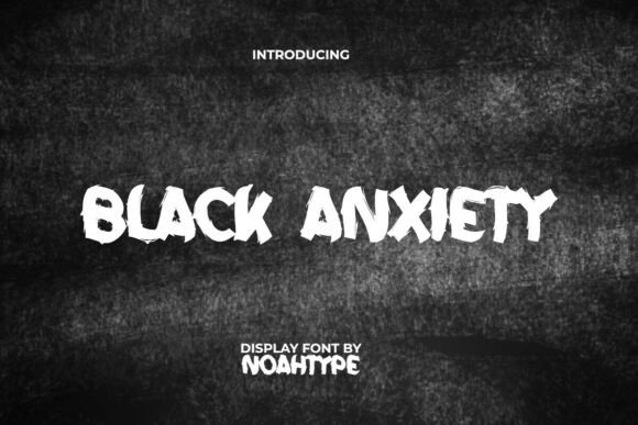 Black Anxiety: A Raw Display Font for Bold Editorial Design