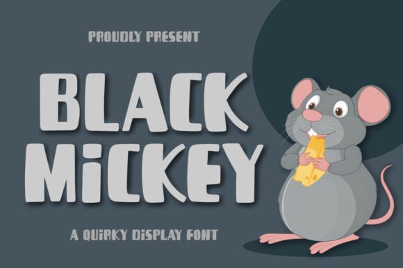 Black Mickey: A Quirky Display Font for Playful Campaigns