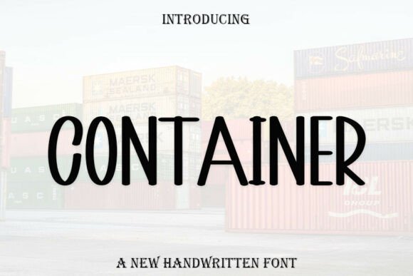 Container Font: A Sweet Typeface for Business Branding