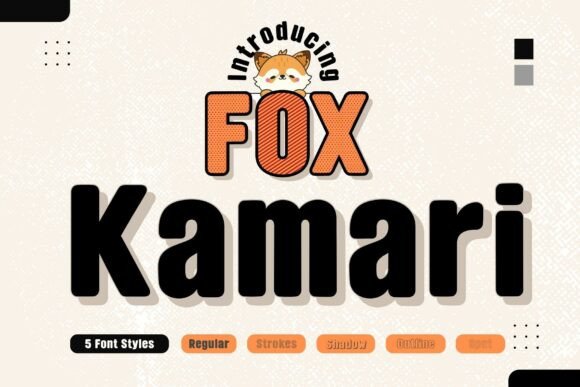 Fox Kamari: A Playful Bold Display Font for Brands