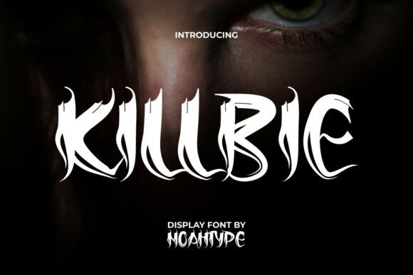 Killbie: A Sinister Display Font for Editorial Impact