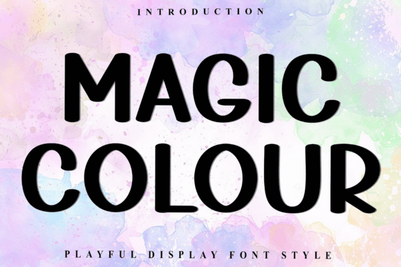 Magic Colour Typeface Review for Bold Campaigns
