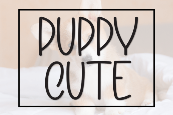 Puppy Cute Font Review: A Sweet Monoline Script for Branding