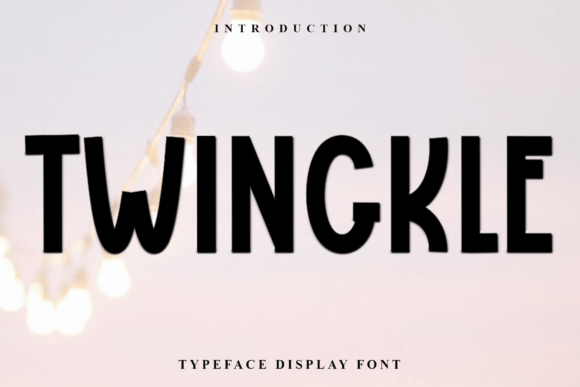 Twingkle: A Soft Display Font for Eye-Catching Campaigns