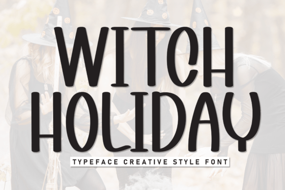 Witch Holiday Font Review for Modern Branding